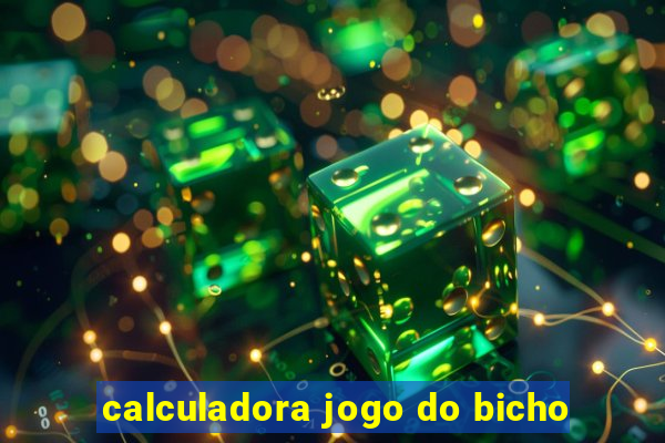 calculadora jogo do bicho